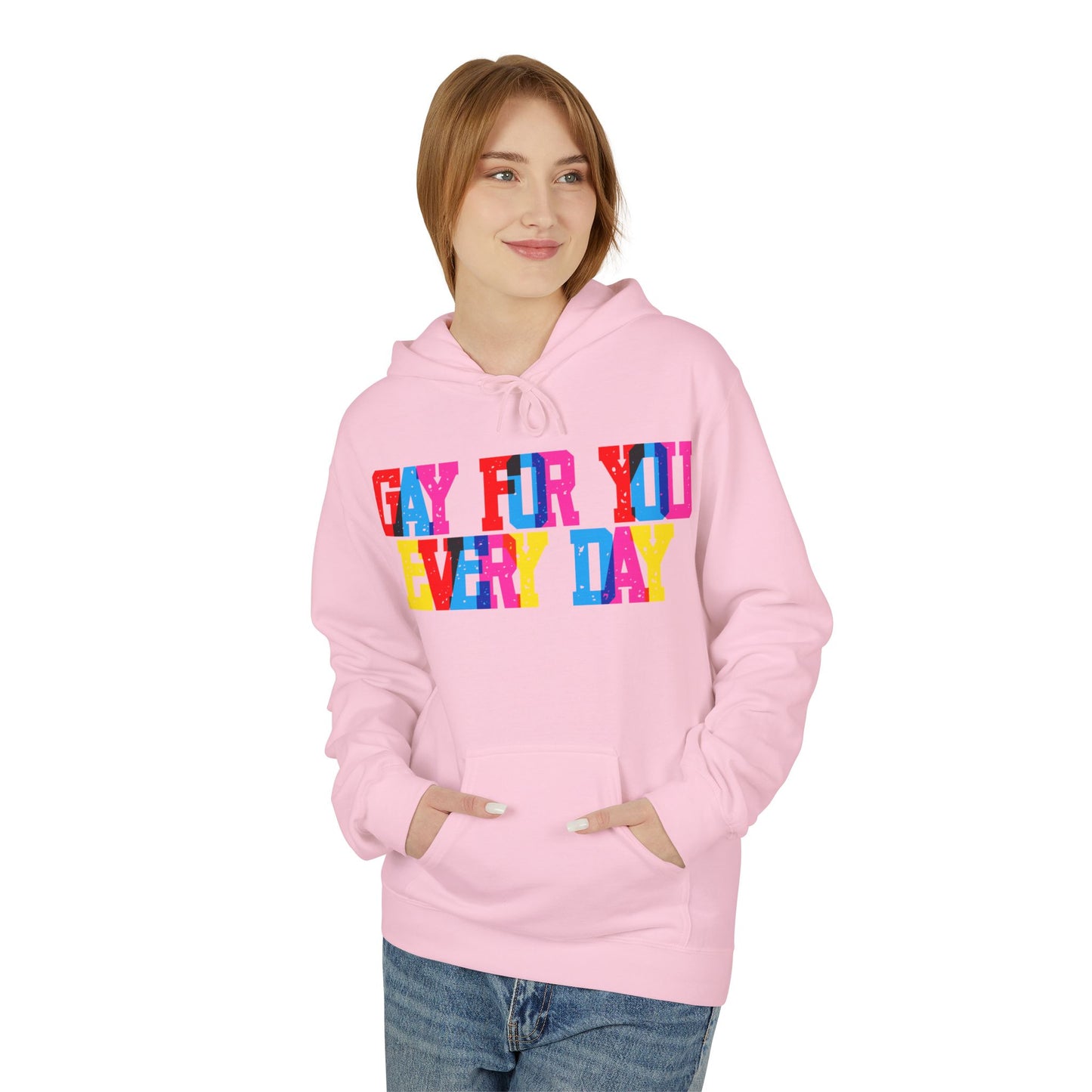 Gay For You Every Day Unisex Valentines Hoodie