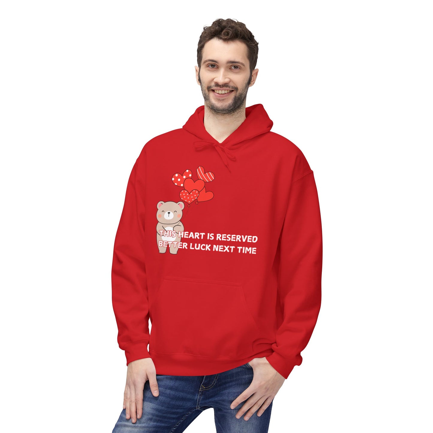 This Heart Is Reserved Better Luck Next Time Mens Valentines Hoodie