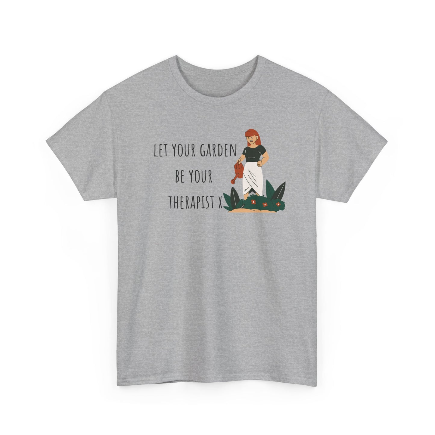 Let Your Garden Be Your Therapist X Unisex Heavy Cotton Tee