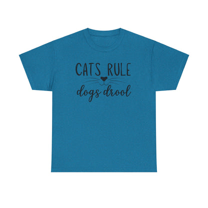 Cats Rule Dogs Drool Unisex Heavy Cotton Tee