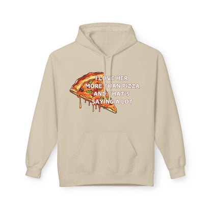 I Love Her More Than Pizza And That’s Saying A Lot Mens Valentines Hoodie