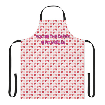 You’re The Crème In My Brûlée Valentines Apron, 5-Color Straps