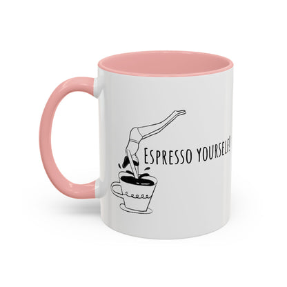 Espresso Yourself Coffee Mug (11oz)