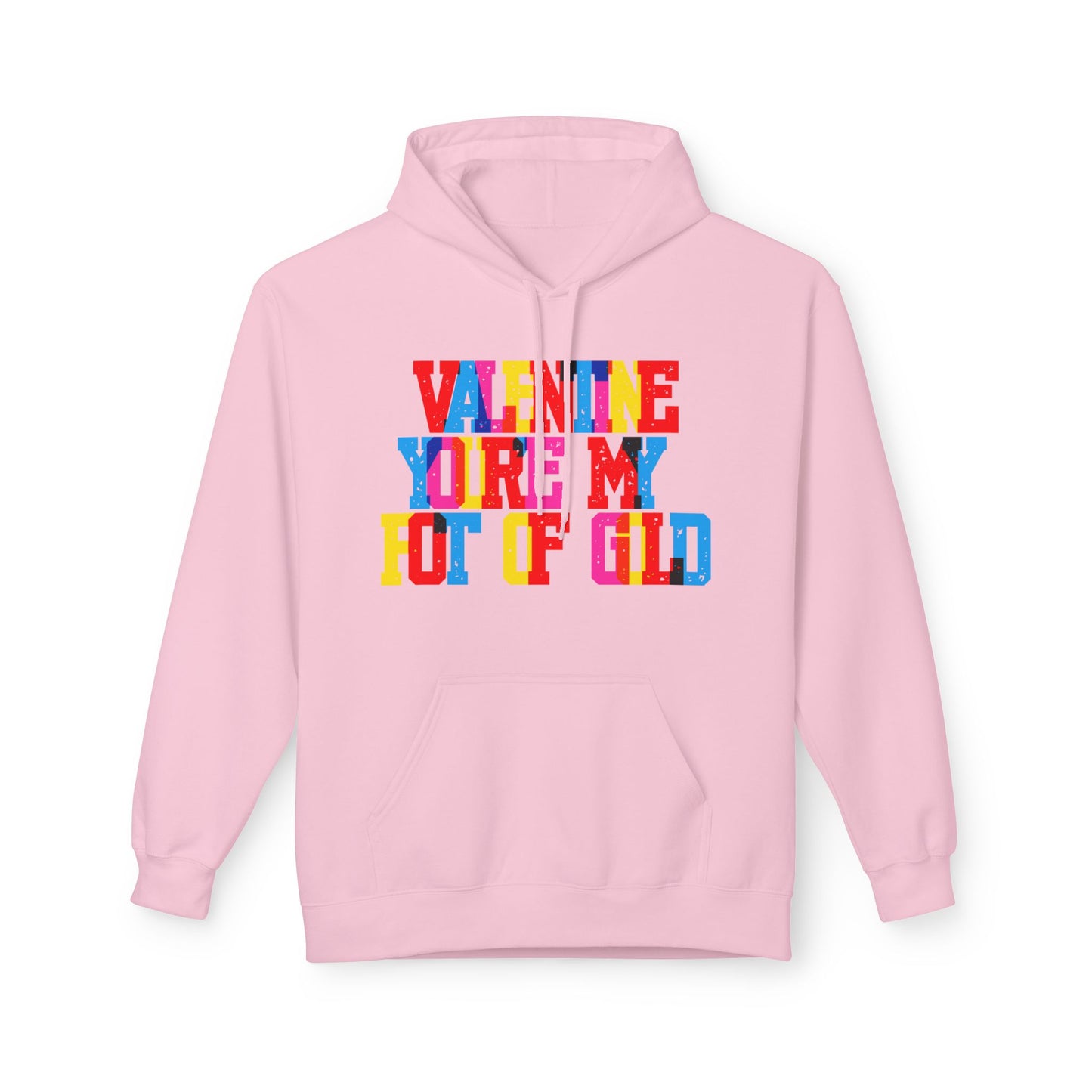 Valentine You’re My Pot Of GoldUnisex Valentines Hoodie
