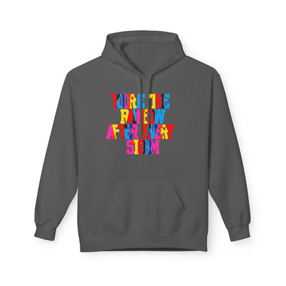 You’re The Rainbow After Every Storm Unisex Valentines Hoodie