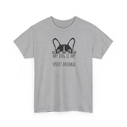My dog is my spirit animal. Unisex Heavy Cotton Tee
