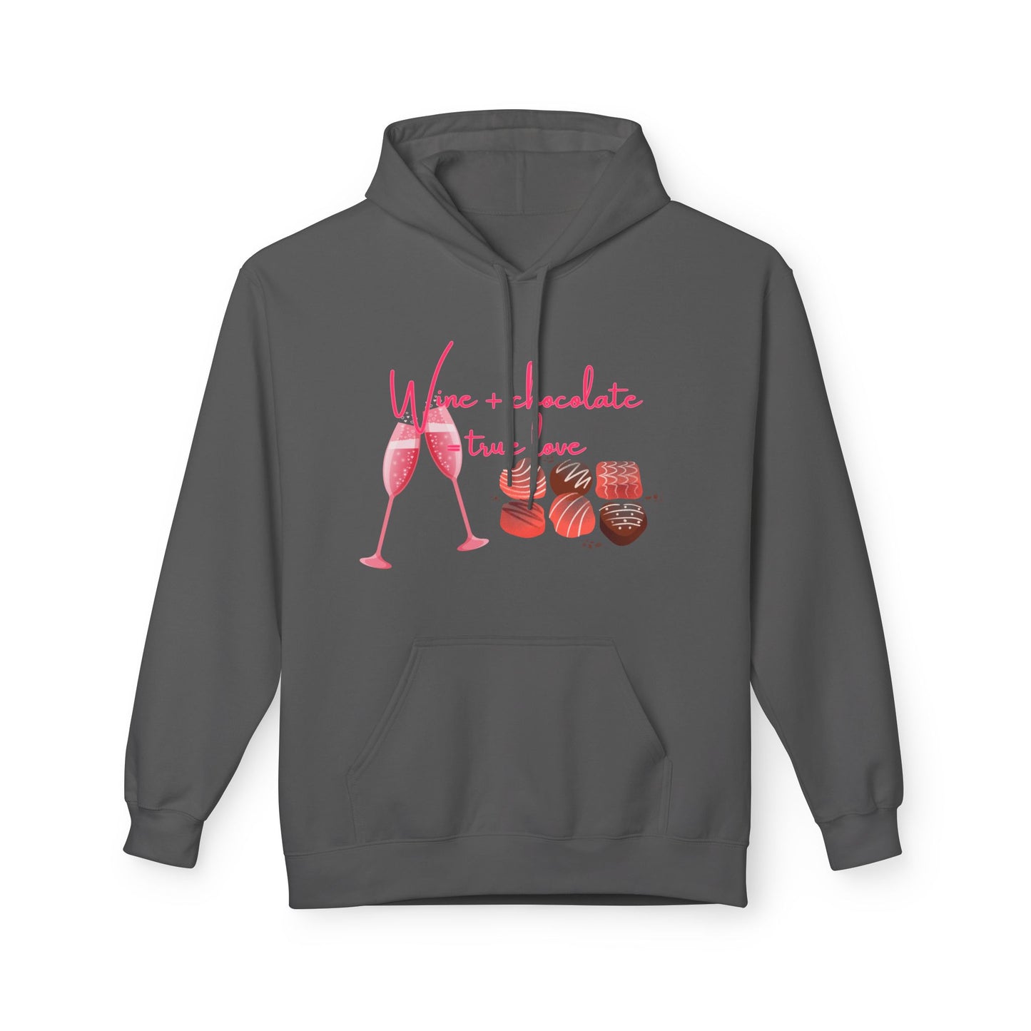 Wine + Chocolate = True Love Unisex Valentines Hoodie