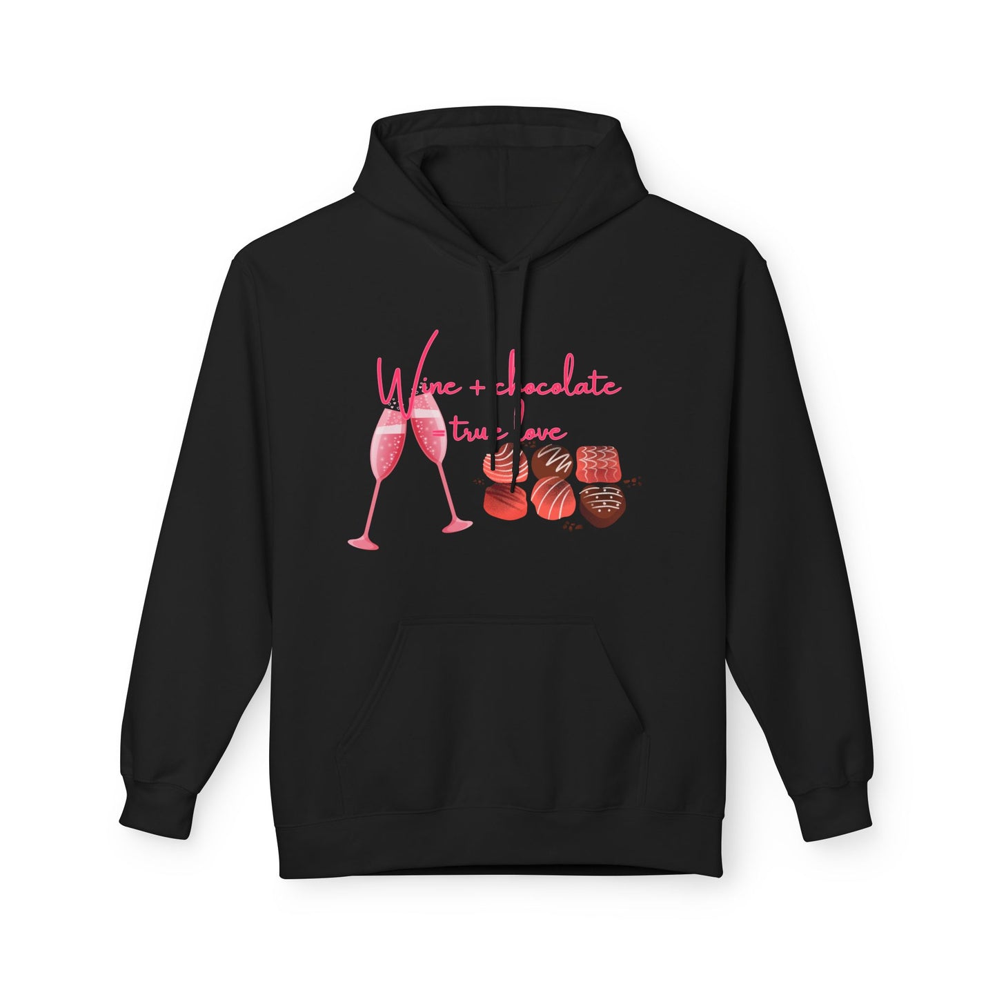 Wine + Chocolate = True Love Unisex Valentines Hoodie