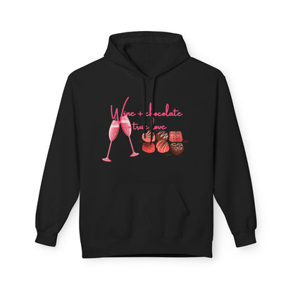 Wine + Chocolate = True Love Unisex Valentines Hoodie