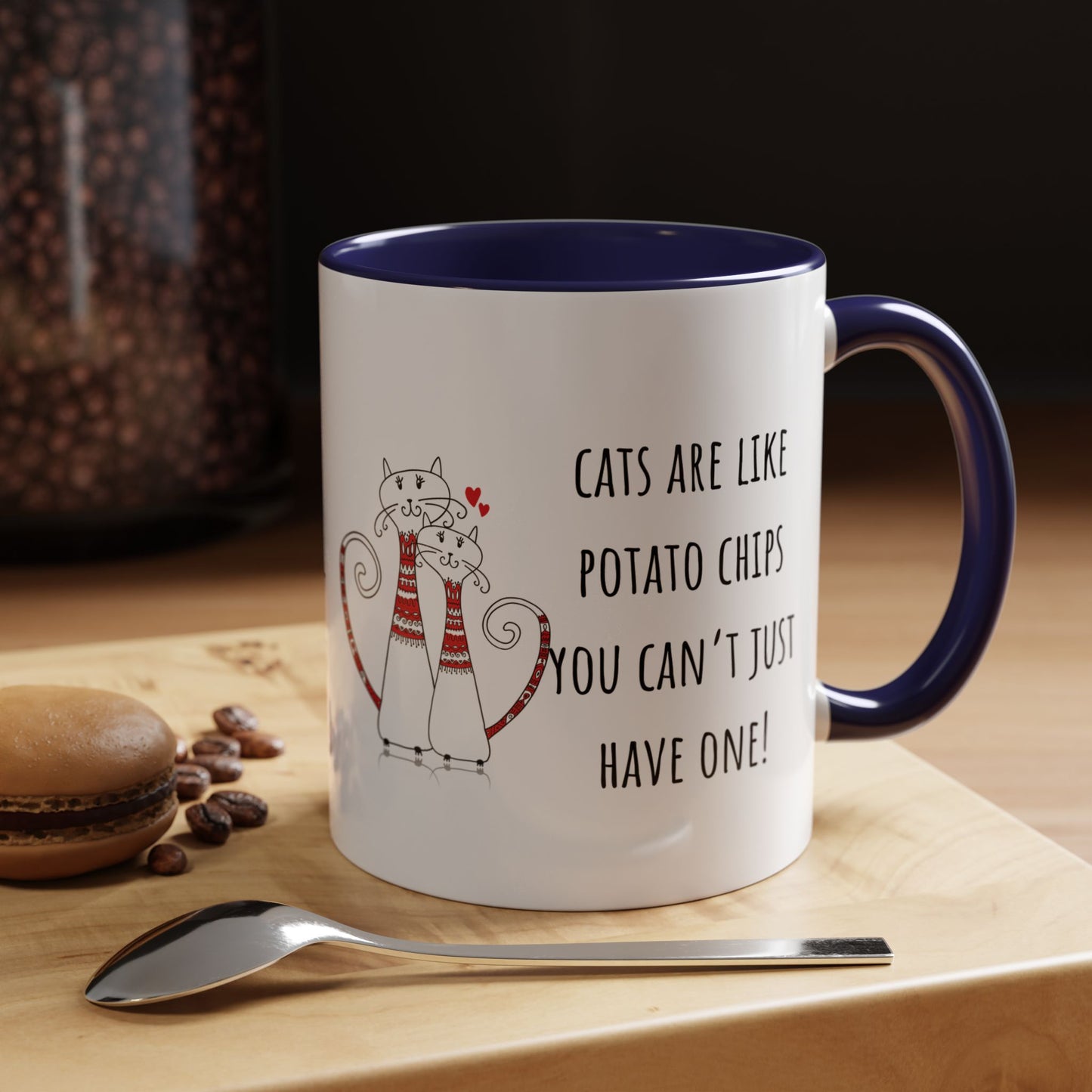Cats Are Like Potato Chips Accent Coffee Mug (11oz)