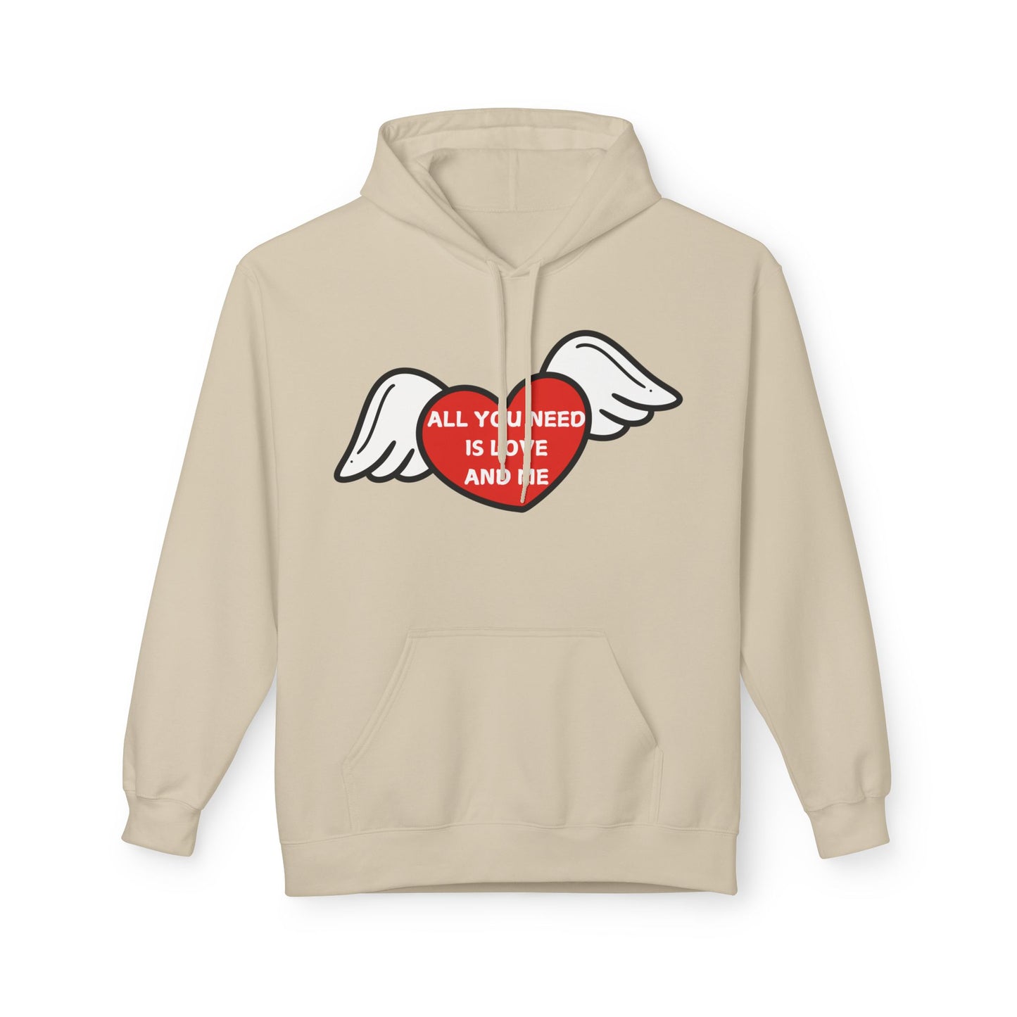 All You Need Is Love and Me Mens Valentines Hoodie