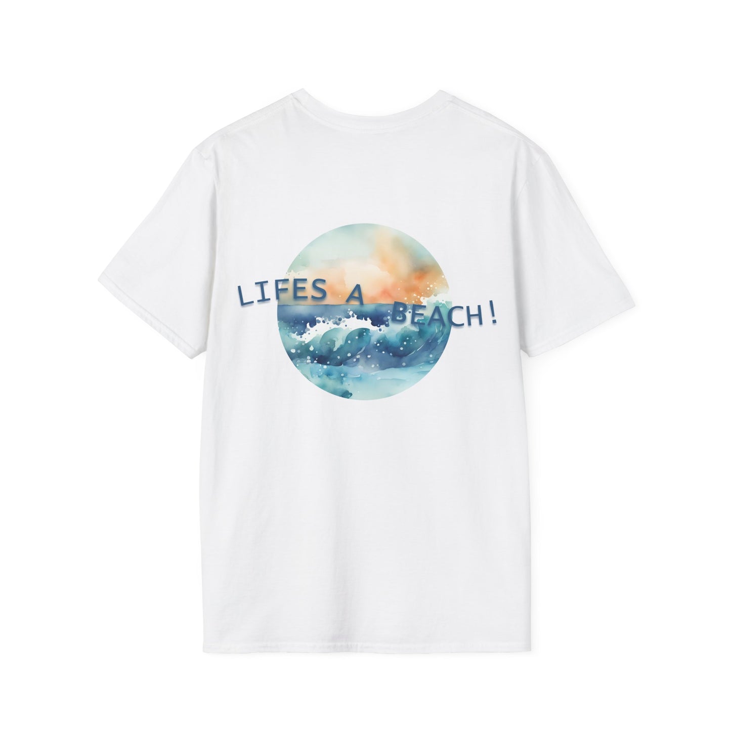 Life’s A Beach Unisex Softstyle T-Shirt