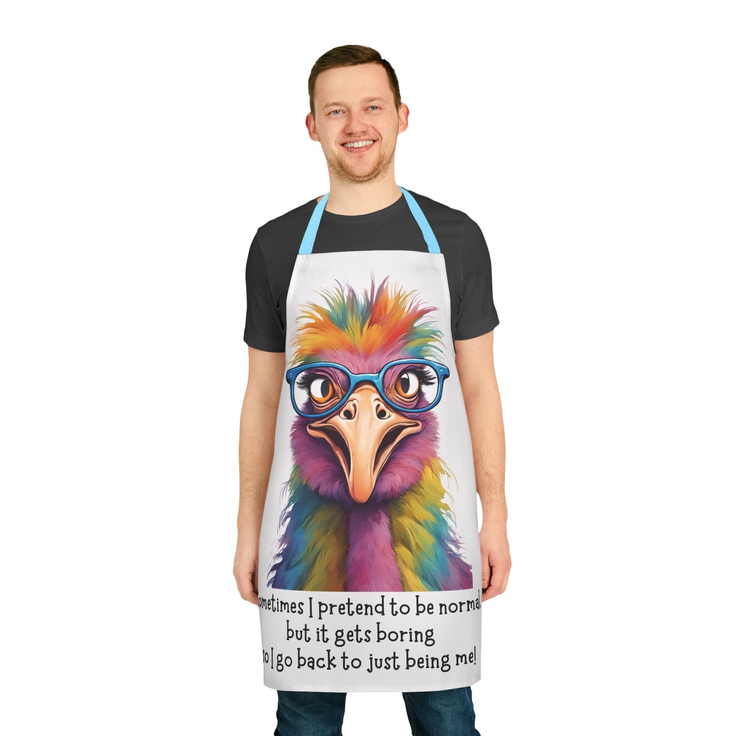 Sometimes I pretend……Adult Apron (AOP)