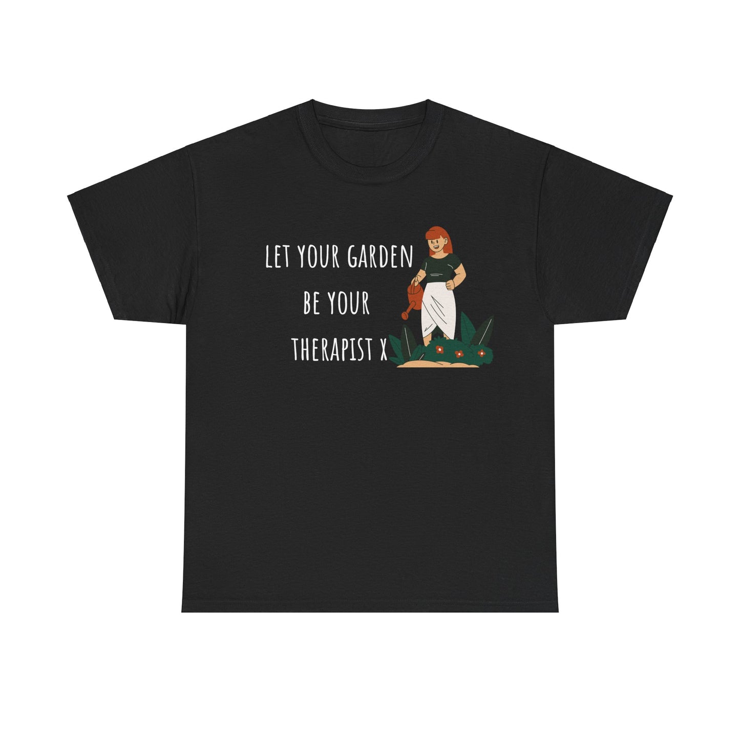 Let Your Garden Be Your Therapist X Unisex Heavy Cotton Tee