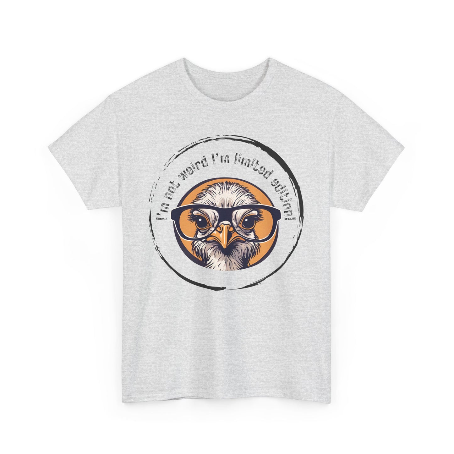 I’m Not Weird I’m Limited Edition Unisex Heavy Cotton Tee