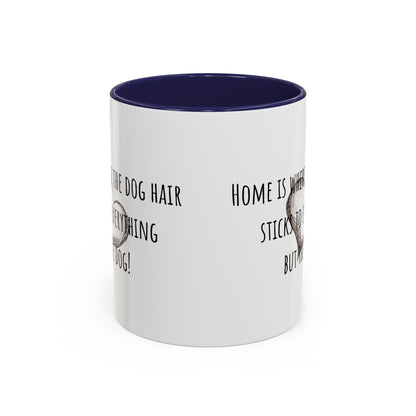 Dog Hair Accent Coffee Mug (11oz)