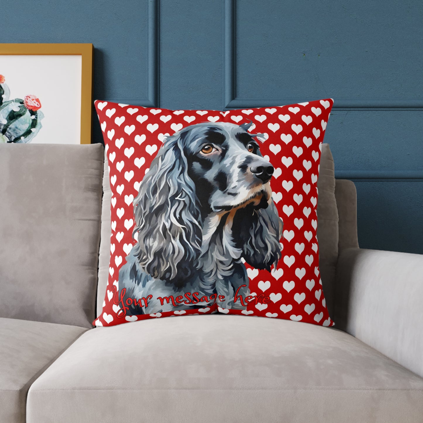 Personalized Valentine Blue Roan Cocker Spaniel Poly Cushion/Pillow 5 sizes