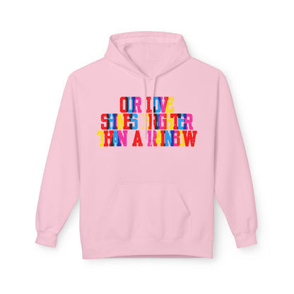 Our Love Shines Brighter Than A Rainbow Unisex Valentines Hoodie