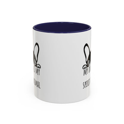 My Dog Is My Spirit Animal Accent Coffee Mug (11oz)