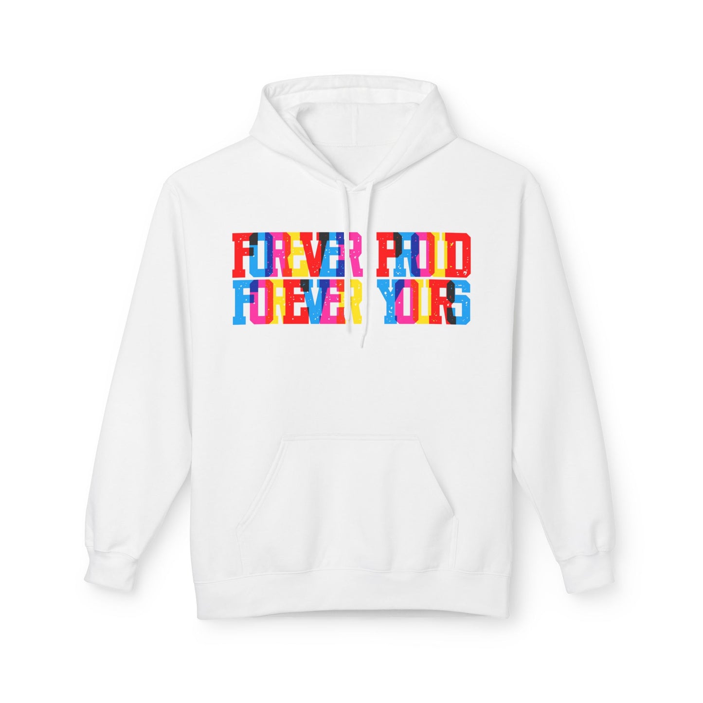 Forever Proud Forever Yours Unisex Valentines Hoodie