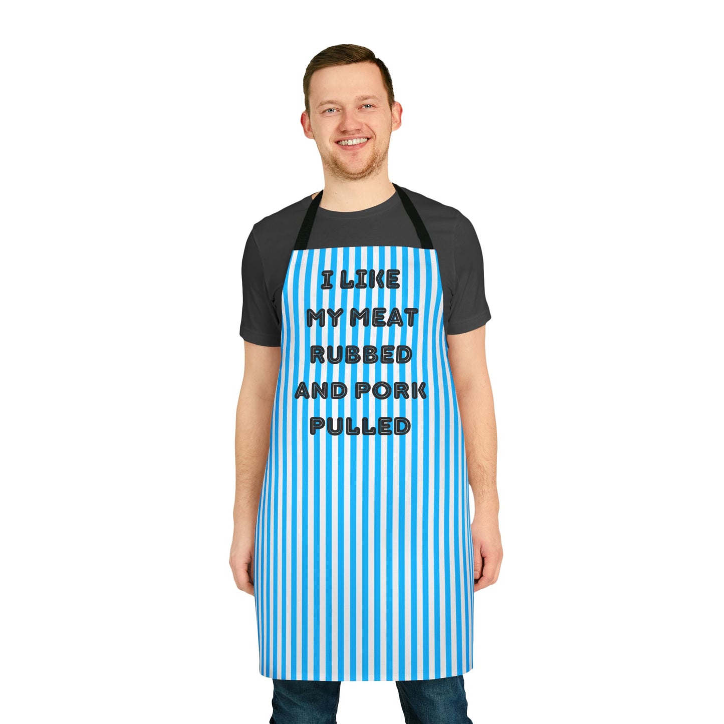 I Like My Meat Rubbed And My Pork Pulled Apron, Cooking Pun
