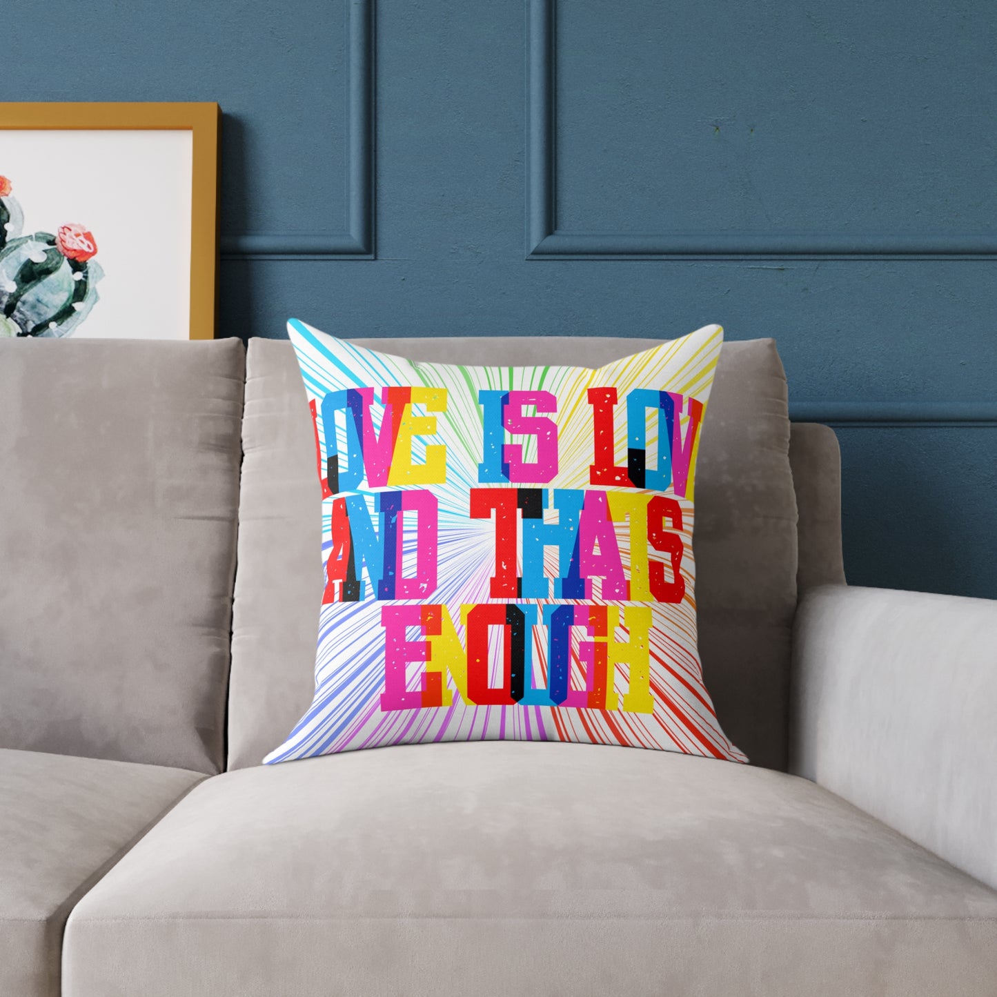 Love Is Love And That’s Enough Poly Pillow
