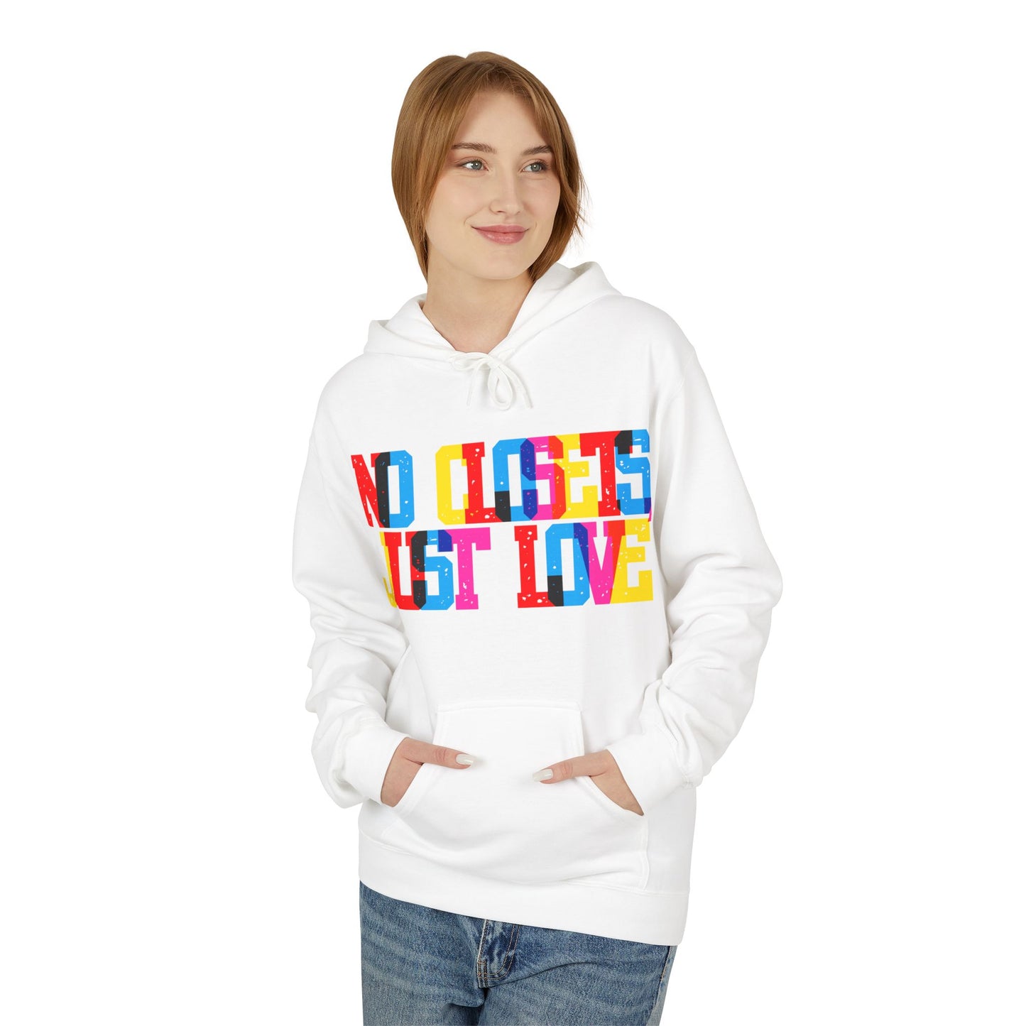 No Closets Just Love Unisex Valentines Hoodie