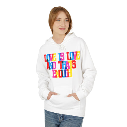 Love Is Love And That’s Enough Unisex Valentines Hoodie