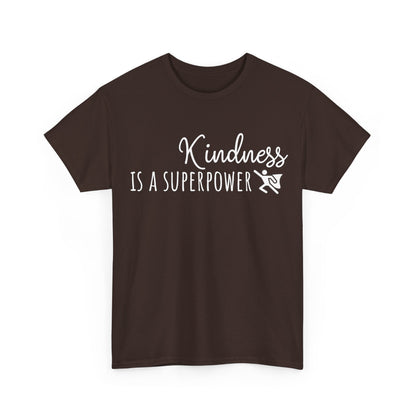 Kindness Is A Superpower Unisex Heavy Cotton Tee