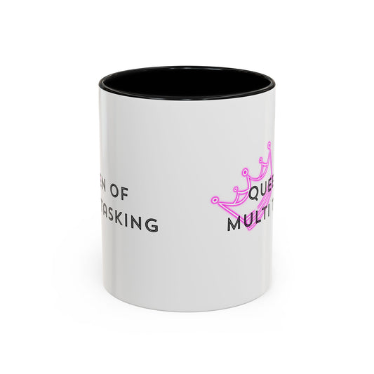 Queen of Multi Tasking Accent Coffee Mug (11oz)