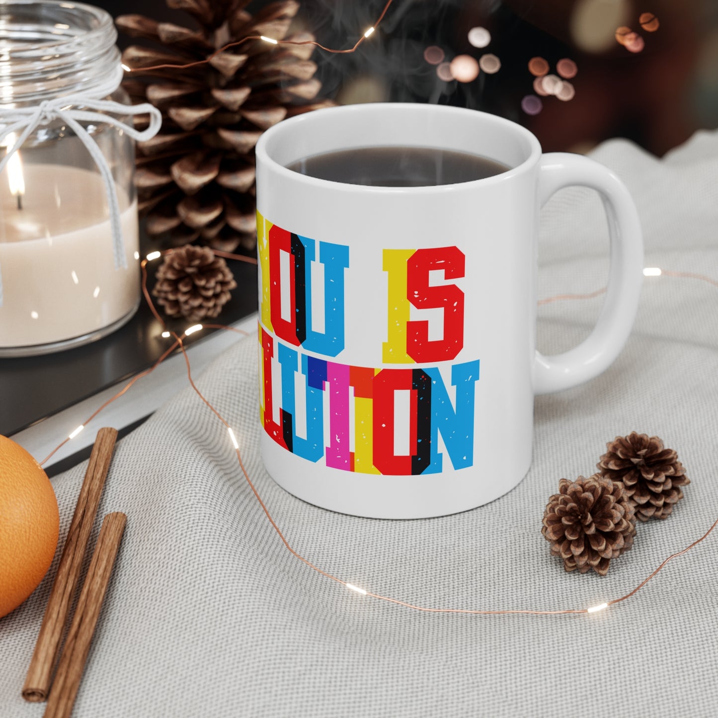 Loving You Is My Revolution Valentines Mug Ceramic 11oz