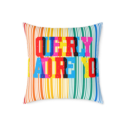 Queerly I Adore You Poly Pillow