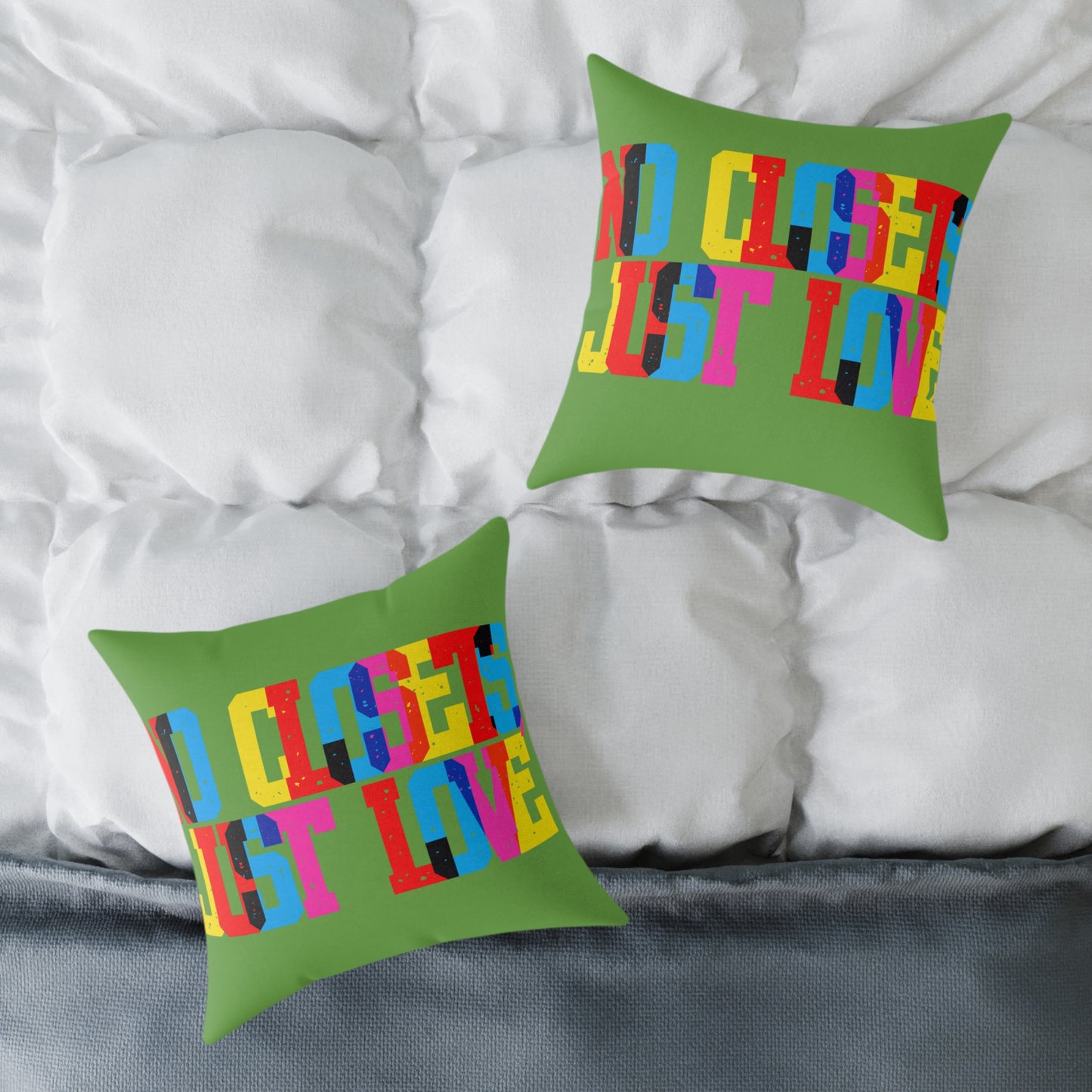 No Closets Just Love Poly Pillow