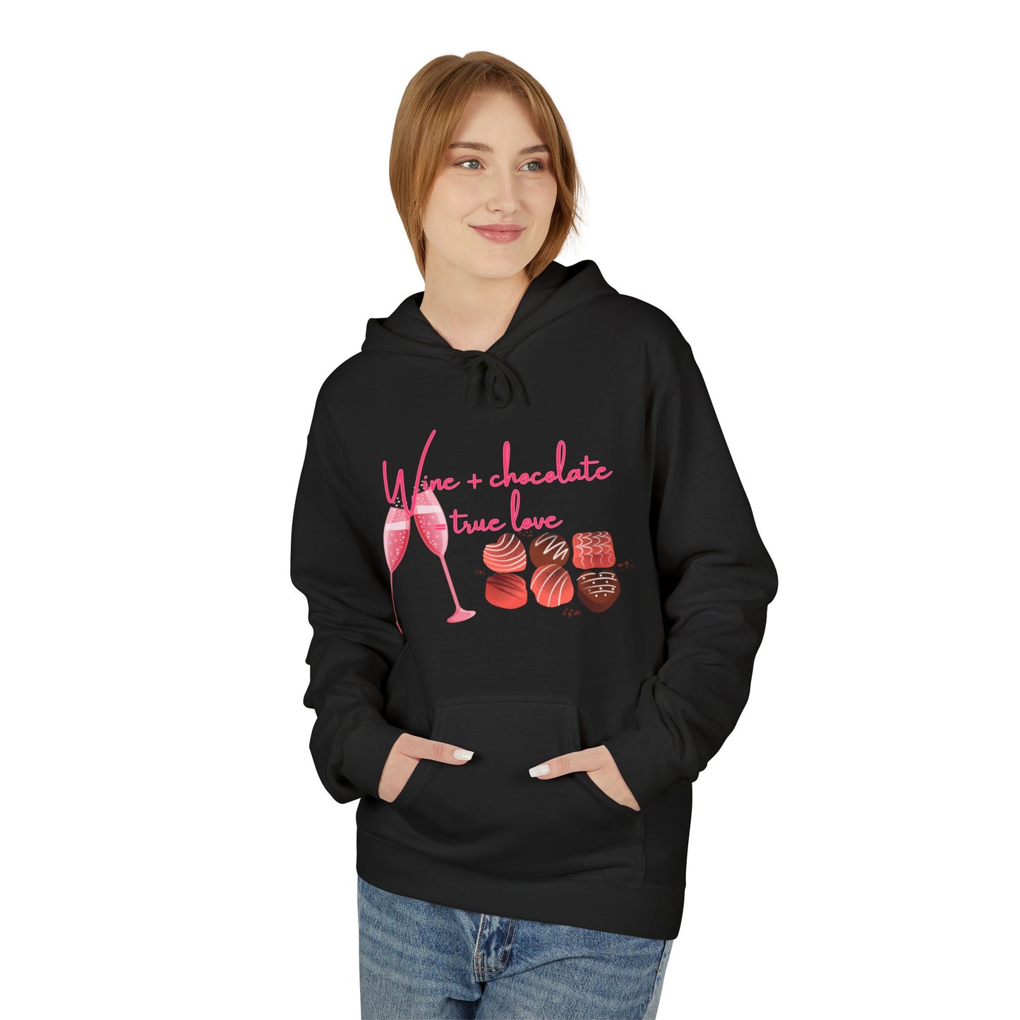Wine + Chocolate = True Love Unisex Valentines Hoodie
