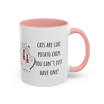 Cats Are Like Potato Chips Accent Coffee Mug (11oz)