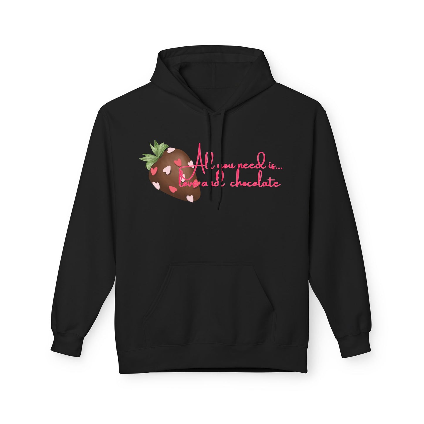 All You Need Is Love And Chocolate Unisex Valentines Hoodie