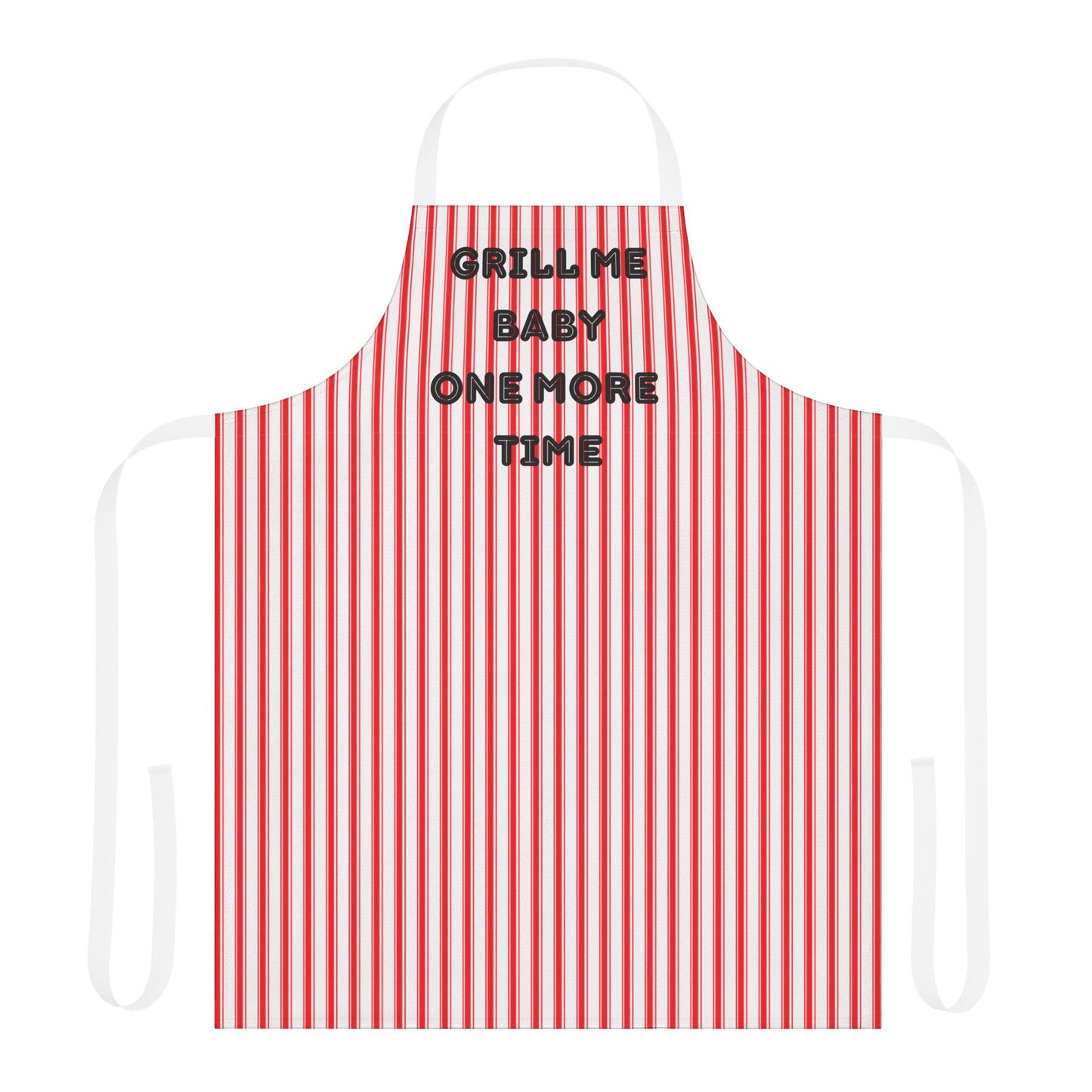 Grill Me Baby One More Time Apron, Cooking Pun