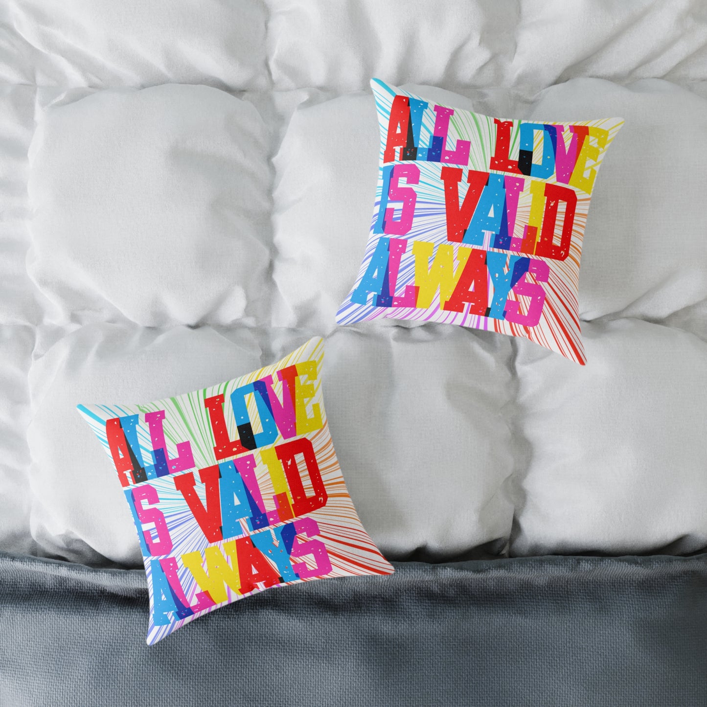 All Love Is Valid Always Poly Pillow